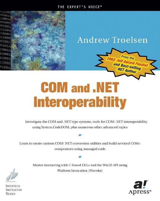 and Com Interoperability (Paperback) Expert's Voice: .Net