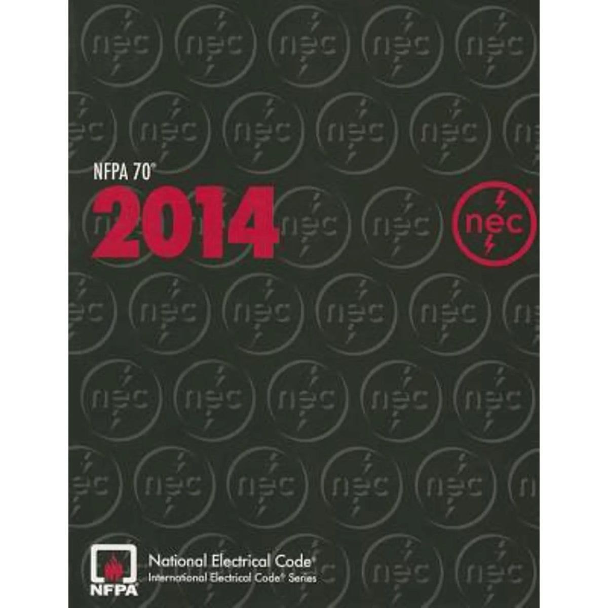 by Fire (Nfpa) Code Electrical Association National Pre-Owned National 70: Protection Nfpa 2014 (Paperback 9781455906727)
