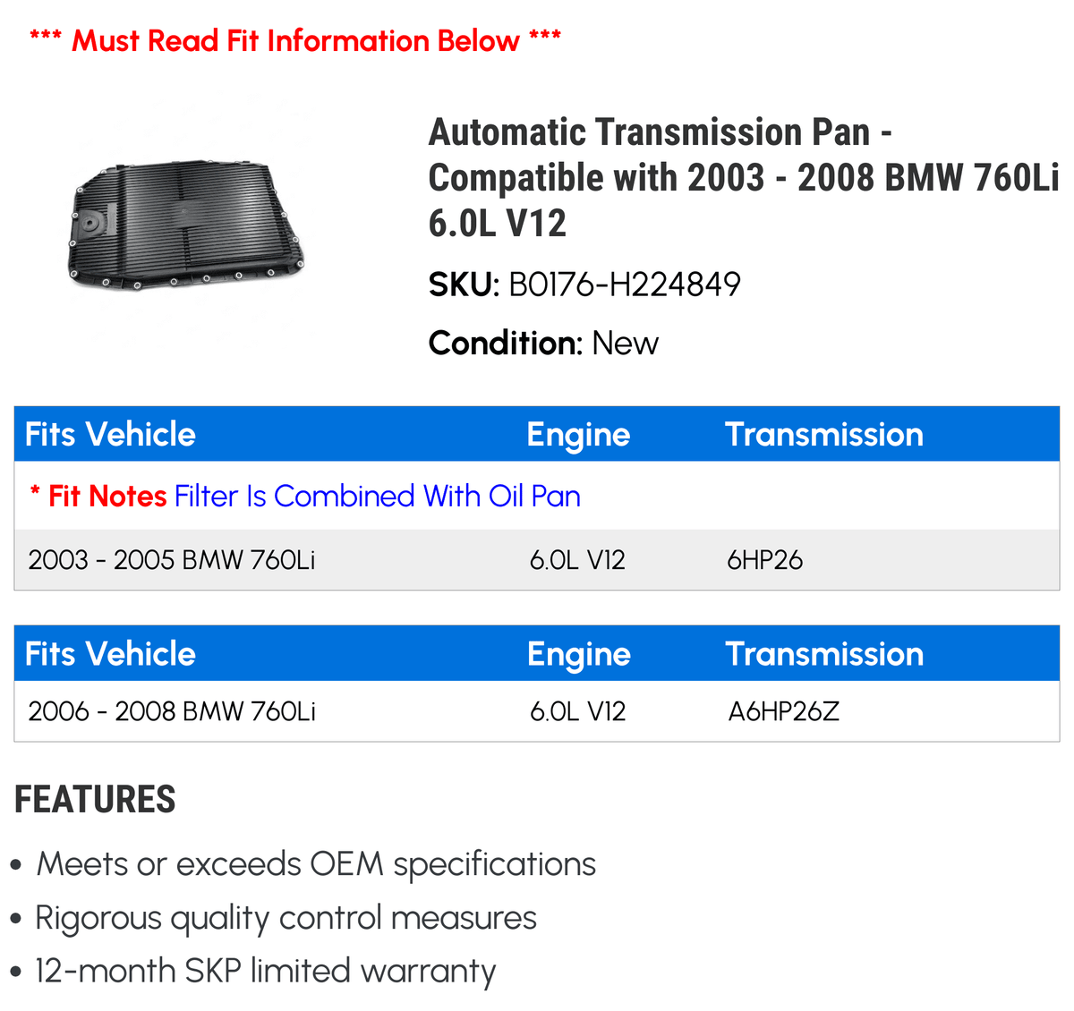 2006 - 6.0L 2003 Compatible - 760Li V12 Transmission with Automatic 2008 Pan BMW 2004 2005 2007